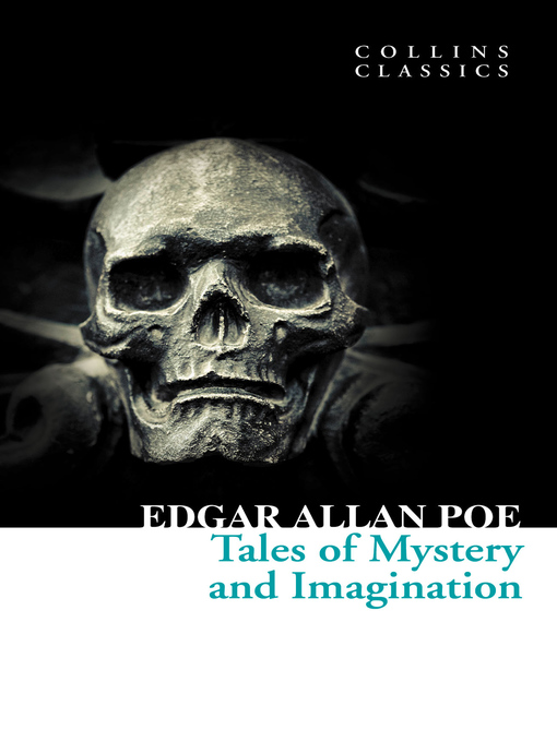 Title details for Tales of Mystery and Imagination by Edgar Allan Poe - Available